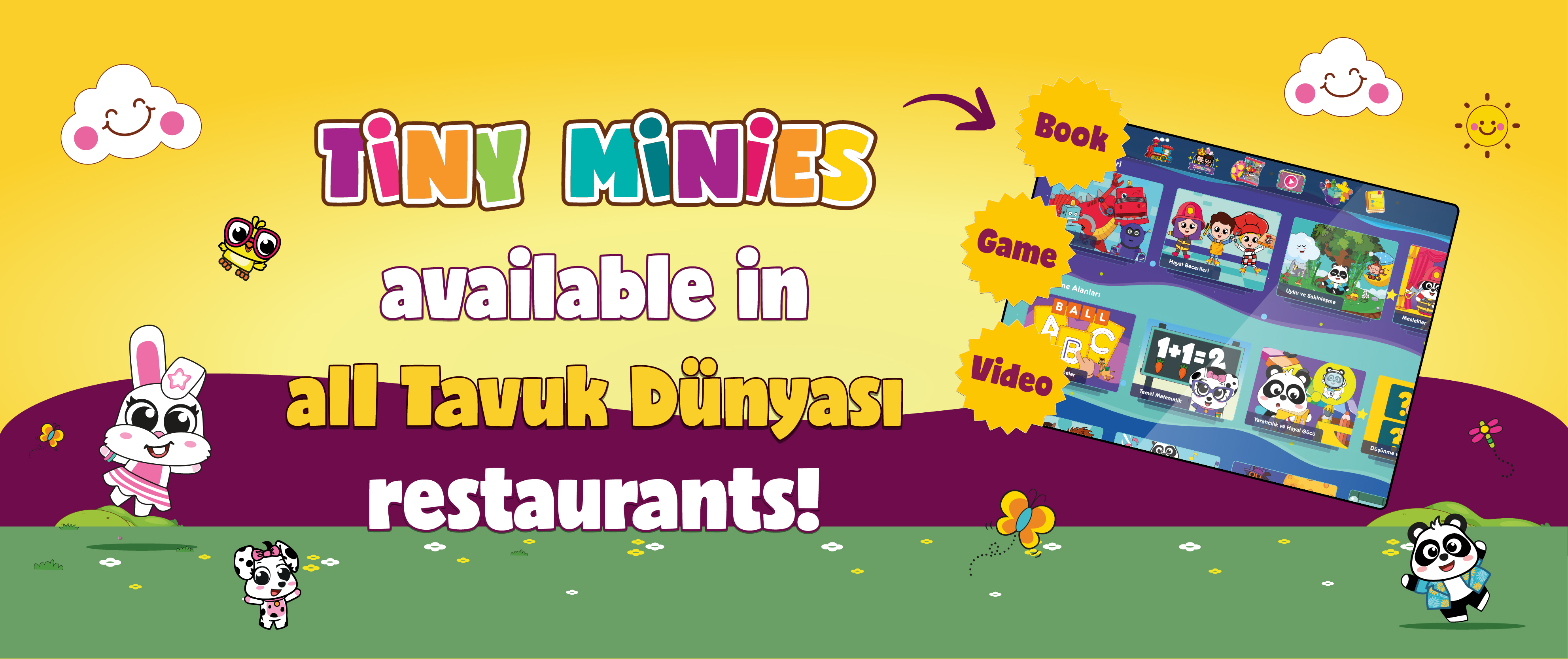 Tiny Minies is now available in all Tavuk Dünyası restaurants!